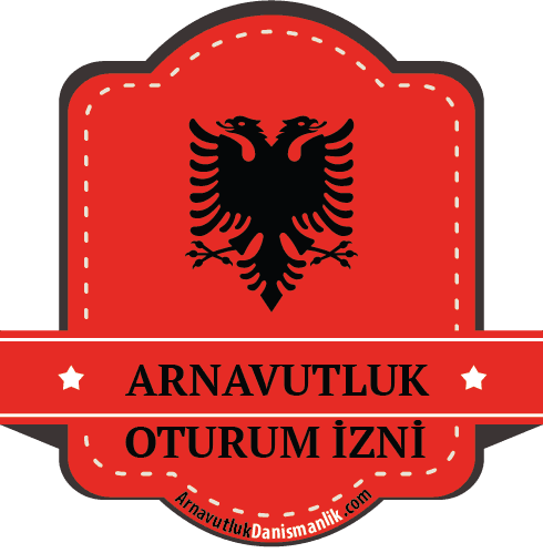 Arnavutluk Oturum İzni Almak
